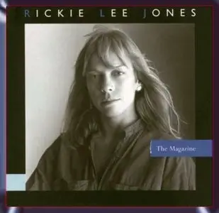 Rickie Lee Jones - The Magazine  (1984) (1990)