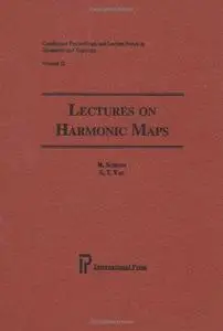 Lectures on Harmonic Maps