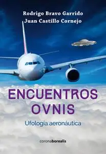 «Encuentros OVNIS» by Andrés Garrido Bravo