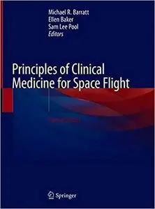 Principles of Clinical Medicine for Space Flight Ed 2