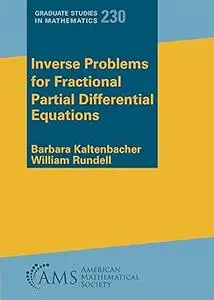 Inverse Problems for Fractional Partial Differential Equations