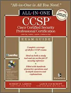 CCSP: Cisco Certified Security Professional Certification All-in-One Exam Guide (Repost)