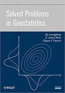 Solved Problems in Geostatistics