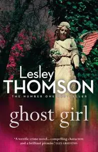 «Ghost Girl» by Lesley Thomson