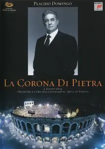 Placido Domingo - La Corona Di Pietra (2005) [2DVD] {Sony Classical}