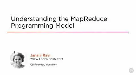 Understanding the MapReduce Programming Model (2016)