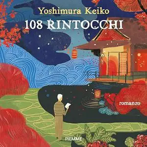 «108 rintocchi» by Yoshimura Keiko