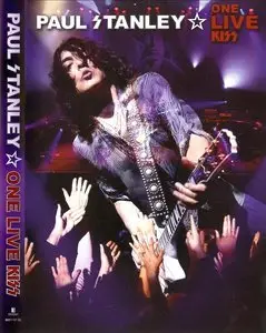 Paul Stanley - One Live Kiss (2008) Re-up