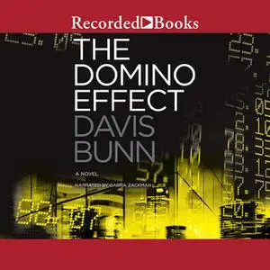 «The Domino Effect» by Davis Bunn