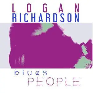 Logan Richardson - Blues People (2018) {Concord Records}