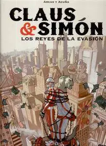 Claus y Simon, los Reyes de la Evasión