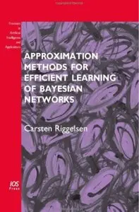 Approximation Methods for Efficient Learning of Bayesian Networks (repost)