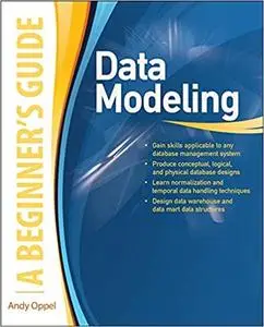 Data Modeling: A Beginner's Guide