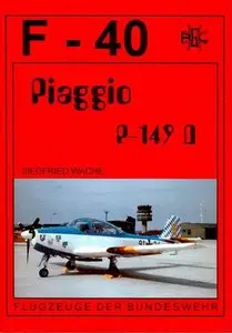 Piaggio P-149D Piggi (F-40 Flugzeuge Der Bundeswehr 23) (Repost)