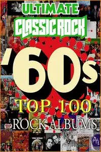 V.A. - Top 100 60's Rock Albums By Ultimate Classic Rock: CD26-CD50 (1963-1969)