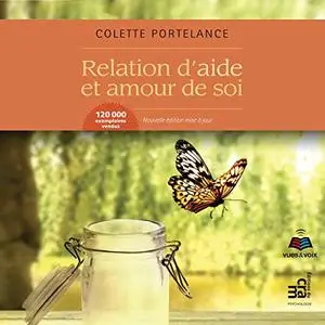 Colette Portelance, "Relation d'aide et amour de soi"