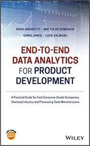 End-to-end Data Analytics for Product Development