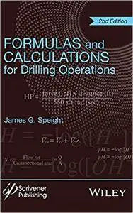 Formulas and Calculations for Drilling Operations, 2nd edition