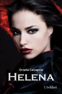 Ornella Calcagnile - Helena