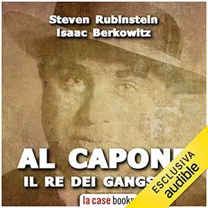 «Al Capone» by Steven Rubinstein, Isaac Berkowitz