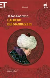 Jason Goodwin - L'albero dei giannizzeri