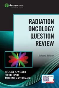 Radiation Oncology Question Review: Second Edition