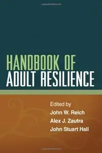 Handbook of Adult Resilience (repost)