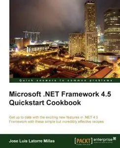 Microsoft .Net Framework 4.5 Quickstart Cookbook (repost)
