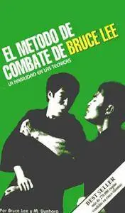 El metodo de combate de Bruce Lee La habilidad en las tecnicas