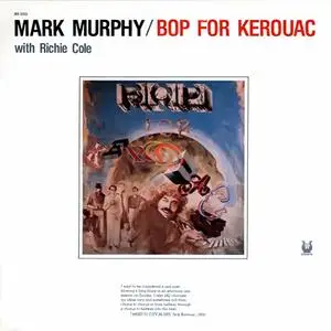 Mark Murphy - Bop For Kerouac (1981)