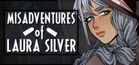 Misadventures of Laura Silver: Chapter I (2019)