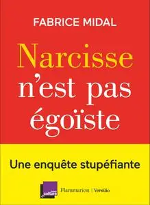 Fabrice Midal, "Narcisse n'est pas égoïste"