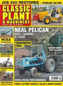 Classic Plant & Machinery - May 2017