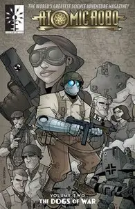 Atomic Robo v02 - ... and the Dogs of War (2015)