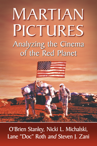 Martian Pictures : Analyzing the Cinema of the Red Planet