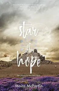 «Star of Hope» by Moira McPartlin