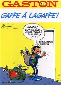 Gaston Lagaffe - Tome 15 - Gaffe à Lagaffe!