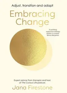 Embracing Change