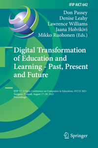 Digital Transformation of Education and Learning - Past, Present and Future