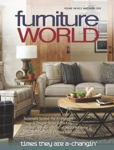 Furniture World - March/April 2018