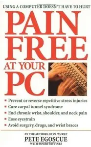 Pain Free at Your PC [Repost]