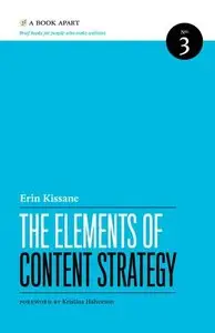 The Elements of Content Strategy (repost)