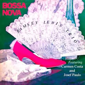 The Ramsey Lewis Trio - Bossa Nova (1962/2021) [Official Digital Download 24/96]