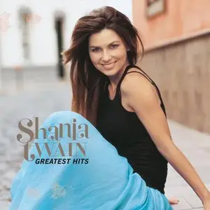 Shania Twain - Greatest Hits (Deluxe Edition) (2004/2023) [Official Digital Download 24/96]