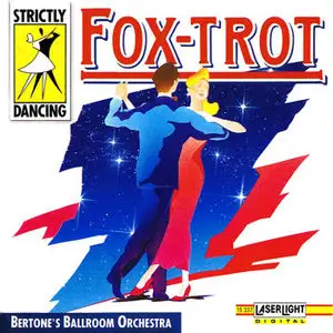 Bertone's Ballroom Orchestra – Strictly Dancing. Foxtrot (1991)
