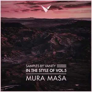 Samples by Vanity In The Style Of Vol 5 Mura Masa WAV