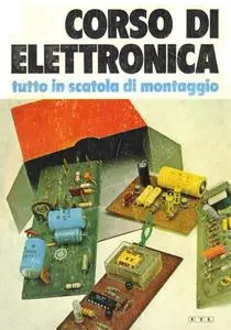 Gianni Brazioli - Corso di elettronica (1974)
