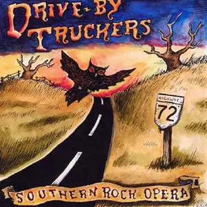 Drive By Truckers - Southern Rock Opera
