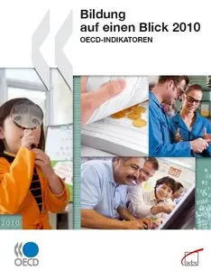 Bildung auf einen Blick 2010: OECD-Indikatoren 