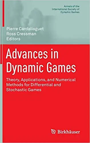 Advances in Dynamic Games: Theory, Applications, and Numerical Methods for Differential and Stochastic Games